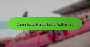 featured-image-centru-spate-marcaj-tackle-pozieionare